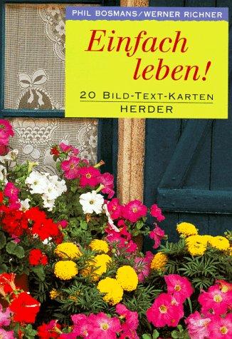 Stock image for Einfach leben!, 20 Bild-Text-Karten for sale by medimops