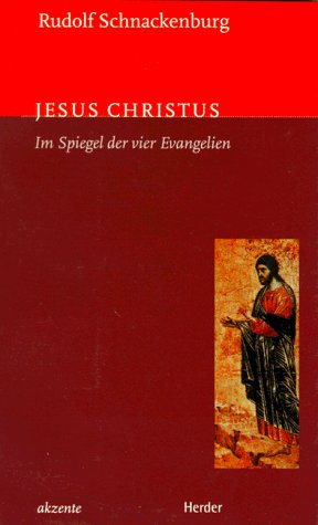 9783451267123: Jesus Christus im Spiegel der vier Evangelien