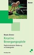 Beispielbild fr Kreative Bewegungsspiele: Psychomotorische Frderung im Kindergarten zum Verkauf von medimops