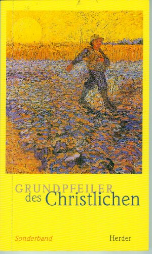 Beispielbild fr Grundpfeiler des Christlichen. Sonderband zum Verkauf von Versandantiquariat Schfer