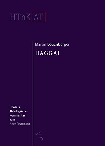 Beispielbild fr Herders theologischer Kommentar zum Alten Testament: Haggai zum Verkauf von medimops