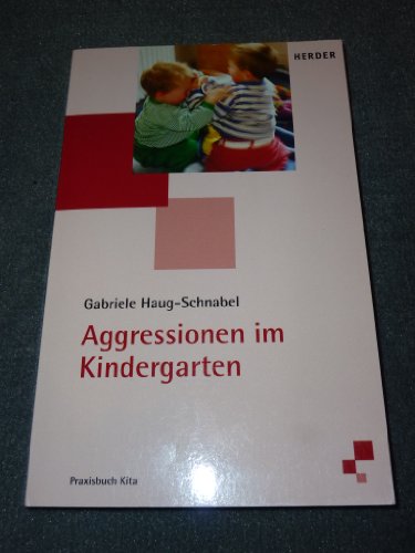 Stock image for Aggressionen im Kindergarten for sale by medimops