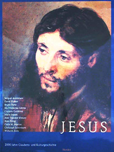 Jesus. 2000 Jahre Glaubens- und Kulturgeschichte. (9783451269813) by GÃ¶rres, Friederike; Ziehr, Wilhelm; Flusser, David