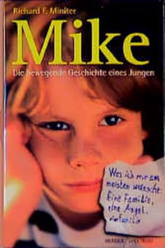 Stock image for Mike. Die bewegende Geschichte eines Jungen for sale by medimops