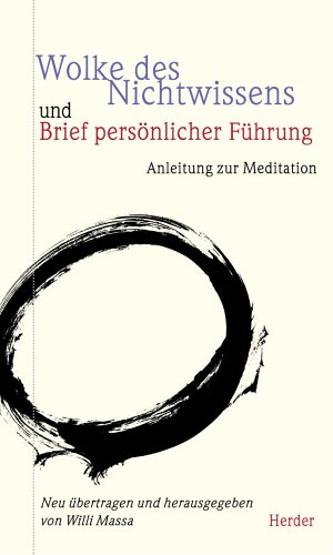 Beispielbild fr Wolke des Nichtwissens und Brief persnlicher Fhrung. Anleitung zur Meditation zum Verkauf von medimops