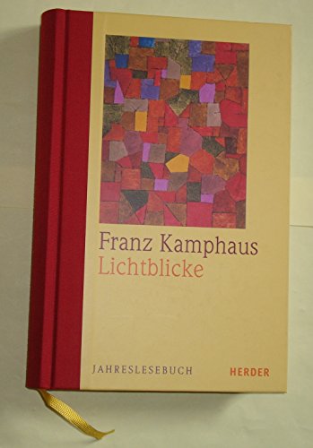 Beispielbild fr Lichtblicke. Jahreslesebuch zum Verkauf von medimops