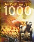 Imagen de archivo de Die Welt im Jahr 1000 a la venta por Bernhard Kiewel Rare Books
