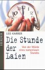 9783451270932: Die Stunde der Laien: Von der Würde eines namenlosen Standes (German Edition)