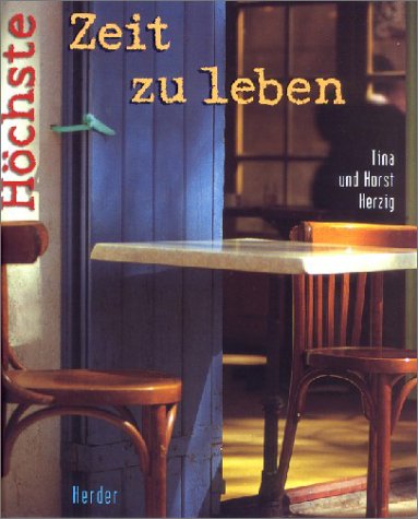 9783451271656: Hchste Zeit zu leben