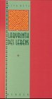 Labyrinth des Lebens. Mit Illustr. von Karen Holländer; - Betz, Otto