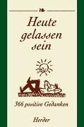 Stock image for Heute gelassen sein for sale by medimops