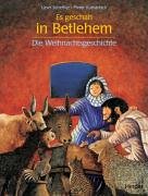 Es geschah in Betlehem. Die Weihnachtsgeschichte. (9783451273544) by Scheffler, Ursel; Kunstreich, Pieter