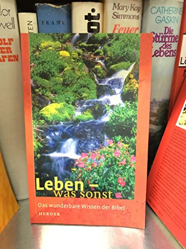 Beispielbild fr Leben, was sonst zum Verkauf von Leserstrahl  (Preise inkl. MwSt.)