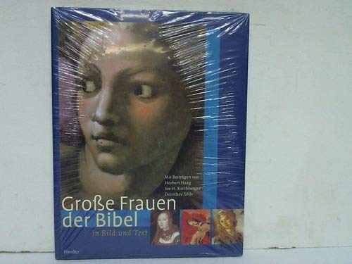 Stock image for groe frauen der bibel in bild und text. for sale by alt-saarbrcker antiquariat g.w.melling