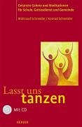 Lasst uns tanzen. (9783451277283) by Schneider, Waltraud; Schneider, Konrad