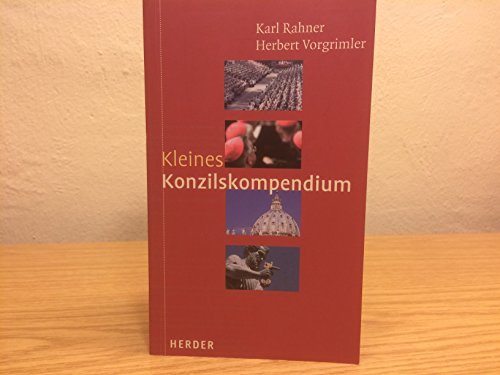 Stock image for Kleines Konzilskompendium. Smtliche Texte des Zweiten Vatikanums. for sale by Books Unplugged