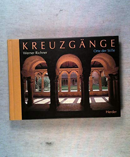 Stock image for Kreuzgnge. Orte der Stille. for sale by Antiquariat & Verlag Jenior