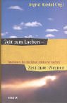 Beispielbild fr Zeit zum Lachen - Zeit zum Weinen,. Emotionen, die das Leben intensiver machen zum Verkauf von medimops