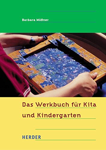9783451282638: Das Werkbuch fr Kita und Kindergarten