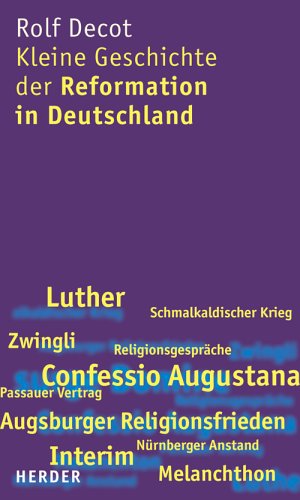 Beispielbild fr Kleine Geschichte der Reformation in Deutschland zum Verkauf von medimops