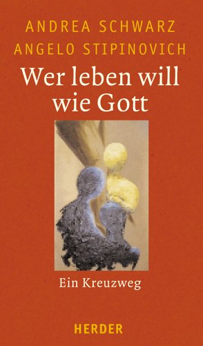 Stock image for Wer leben will wie Gott: Ein Kreuzweg for sale by DER COMICWURM - Ralf Heinig