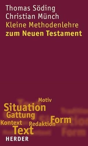 Stock image for Kleine Methodenlehre zum Neuen Testament for sale by medimops