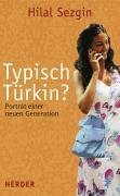 9783451288753: Typisch Trkin?: Portrt einer neuen Generation