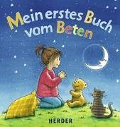 Stock image for Mein erstes Buch vom Beten for sale by medimops