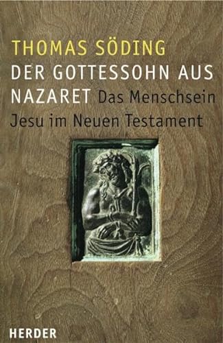 Der Gottessohn aus Nazareth (9783451289392) by Thomas SÃ¶ding
