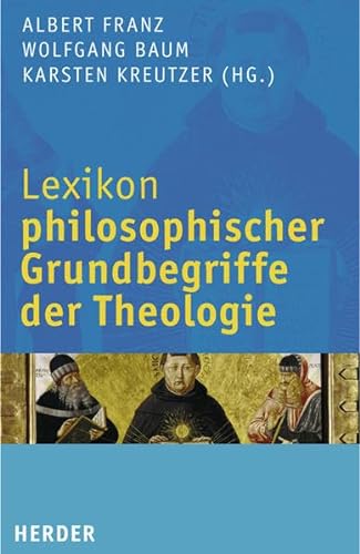 9783451290954: Lexikon philosophischer Grundbegriffe der Theologie