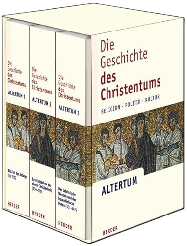 Beispielbild fr Die Geschichte des Christentums: Religion - Politik - Kultur. Bd. 1: Die Zeit des Anfangs (bis 250); Bd. 2: Das Entstehen der einen Christenheit . - Politik - Kultur. Altertum 1-3: 3 Bde. zum Verkauf von medimops