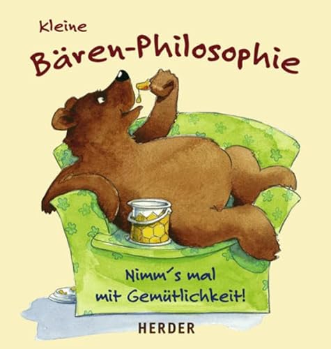 Beispielbild fr Kleine Bren-Philosophie: Nimm's mal mit Gemtlichkeit! zum Verkauf von Gabis Bcherlager
