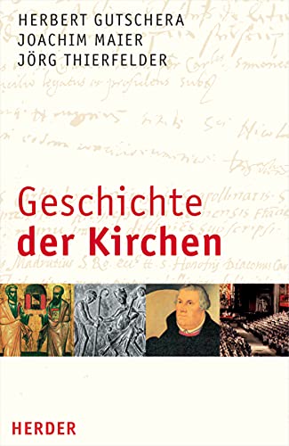 9783451291883: Geschichte der Kirchen: Ein komenisches Sachbuch