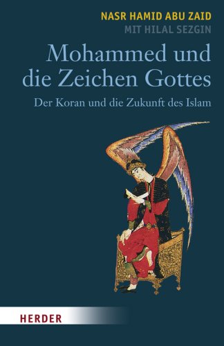 9783451292743: Mohammed und die Zeichen Gottes: Der Koran und die Zukunft des Islams