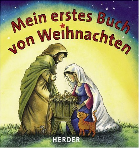 Beispielbild fr Mein erstes Buch von Weihnachten. [Text:. Ill.: Susanne Krau] zum Verkauf von NEPO UG