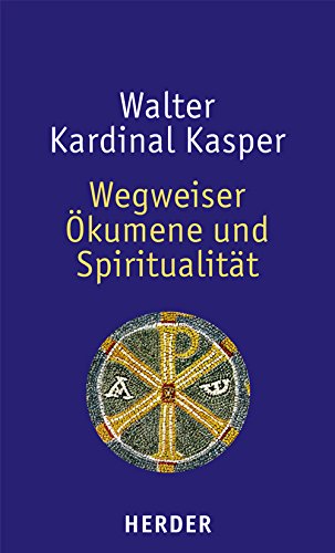 Stock image for Wegweiser kumene und Spiritualitt. for sale by Antiquariat Eule