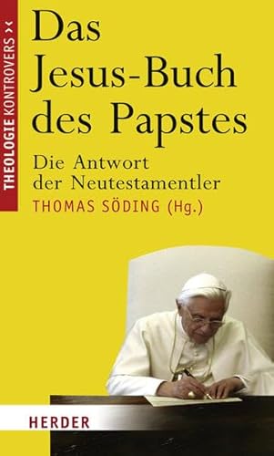 Beispielbild fr Das Jesus-Buch des Papstes: Die Antwort der Neutestamentler zum Verkauf von medimops