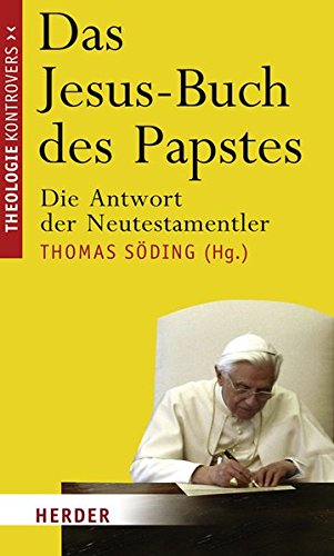 9783451297168: Das Jesus-Buch des Papstes: Die Antwort der Neutestamentler