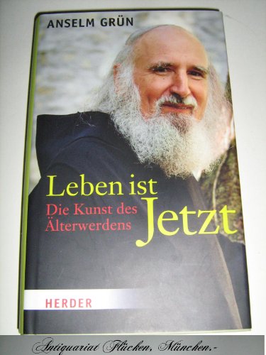 Leben ist Jetzt (9783451302381) by Anselm GrÃ¼n