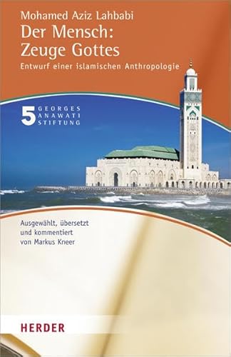 Imagen de archivo de Lahbabi, M: Mensch: Zeuge Gottes a la venta por Blackwell's