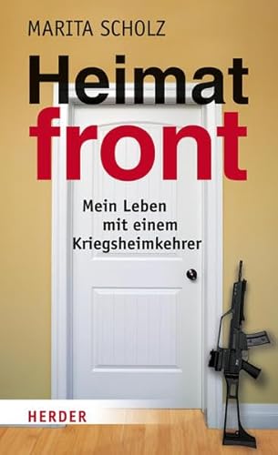 9783451304736: Heimatfront: Mein Leben mit einem Kriegsheimkehrer