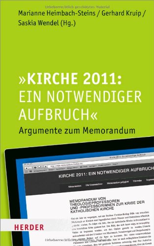 Stock image for Kirche 2011: Ein notwendiger Aufbruch: Argumente zum Memorandum for sale by medimops