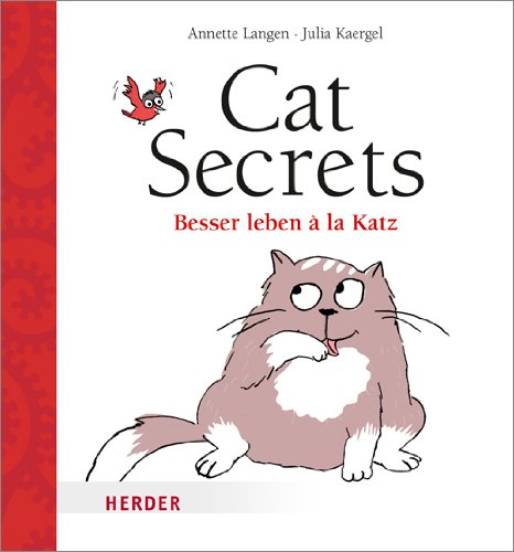 9783451305481: Cat Secrets: Besser leben  la Katz