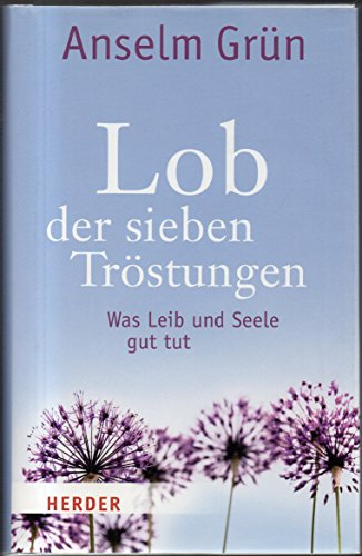 Lob der sieben TrÃ¶stungen (9783451305702) by [???]