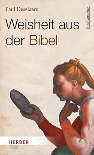 Beispielbild fr Weisheit aus der Bibel zum Verkauf von medimops