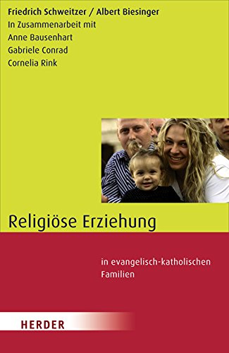 9783451307270: Religise Erziehung: in evangelisch-katholischen Familien