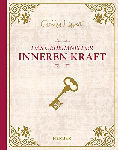 Stock image for Das Geheimnis der inneren Kraft for sale by medimops