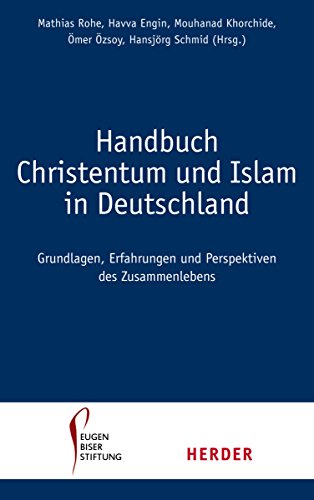 Stock image for Handbuch Christentum und Islam in Deutschland for sale by medimops