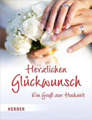 Herzlichen Glückwunsch: Ein Gruß zur Hochzeit