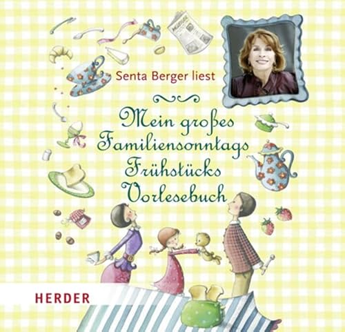 Mein großes Familiensonntagsfrühstücksvorlesebuch